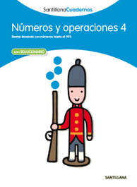 SANTILLANA Números y operaciones, Educación Primaria. Cuaderno 4 (+Solucionario)