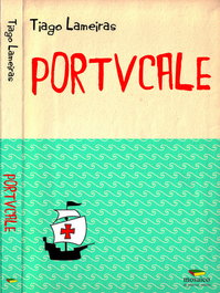 PORTUCALE, Tiago Lameiras - MOSAICO DE PALAVRAS EDITORA