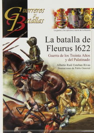 ALMENA, La batalla de Fleurus 1622 - Guerreros y Batallas