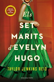 Els set marits d'Evelyn Hugo, Taylor Jenkins Reid - ROSA DELS VENTS