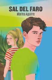 Sal del faro, Marina Aguirre - SM