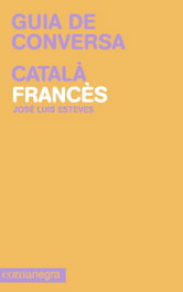 COMANEGRA, Guía de conversa català francès - Esteves, José Luis