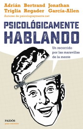 PAIDOS, Psicológicamente hablando, VV.AA. - PAIDOS