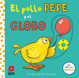 SM, El pollo Pepe y el globo