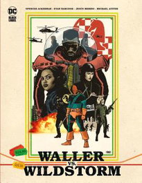 Panini España S.A. DC Black Label: Waller vs. Wildstorm