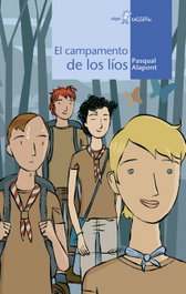 El campamento de los líos, Pasqual Alapont - ALGAR EDITORIAL