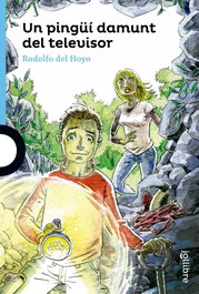 Un pinguí damunt del televisor, Rodolfo Del Hoyo - JOLLIBRE GRUP PROMOTOR