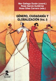 Género, ciudadania y globalización, Mar Gallego Durán - ALFAR EDICIONES