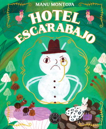 Hotel Escarabajo, Manu Montoya - BLACKIE BOOKS