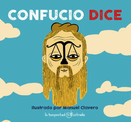 Confucio dice, Confucio - TEMPESTAD, SL EDICIONES