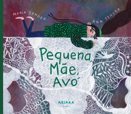 Pequena, Mãe, Avó, María Sender - AKIARA