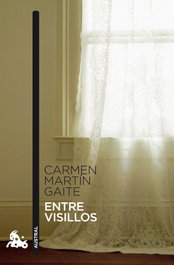 Entre visillos, Carmen Martín Gaite - ESPASA CALPE