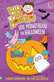 USBORNE, LOS MONSTRUOS EN HALLOWEEN, BILLY Y LOS MINI MONSTRUOS