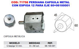 Cápsula de metal con espiga para persiana para eje 60 mm