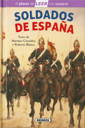 Soldados de España, SUSAETA EDICIONES - SUSAETA EDICIONES