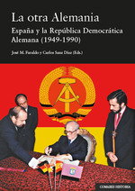 La otra Alemania, Jose M Faraldo - Comares