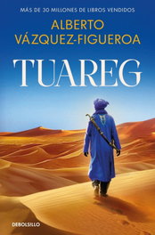 Tuareg (Tuareg 1), Alberto Vázquez-Figueroa - DEBOLSILLO