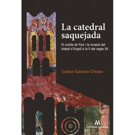 La catedral saquejada, Carles Gascón Chopo - EDICIONS SALORIA