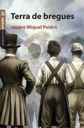 Terra de bregues, Jaume Miquel Peidró - ONADA EDICIONS