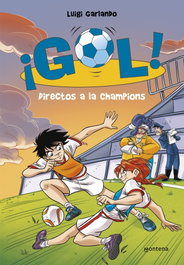 MONTENA, Directos a la Champions, Luigi Garlando - MONTENA