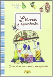RUSTIKA EDICIONES, Licores y aguardientes caseros