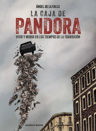 GARBUIX BOOK, La caja de Pandora, Ángel de la Calle - GARBUIX BOOK