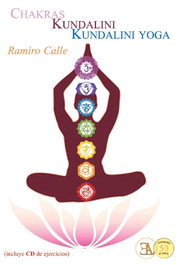 CHAKRAS, KUNDALINI, KUNDALINI YOGA, Ramiro Calle - LIBRERIA ARGENTINA (ELA)