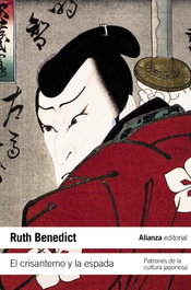 El crisantemo y la espada, Ruth Benedict - ALIANZA