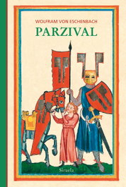 Parzival, Wolfram von Eschenbach - SIRUELA