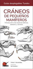 TUNDRA, CRANEOS DE PEQUEÑOS MAMIFEROS - GUIAS DESPLEGABLES TUNDRA