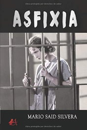 Asfixia, Mario Said Silvera - EDITORIAL ADARVE