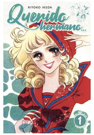 Yermo Ediciones Y Publicaciones, S.L. Querido Hermano 01 (Tomo 1 de 3) de Riyoko Ikeda