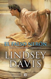 El Falso Nerón, Lindsey Davis - EDICIONES B