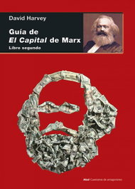 AKAL, Guía de El Capital de Marx, David Harvey - AKAL