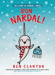 Bon Nardal!, Ben Clanton - Editorial Joventut