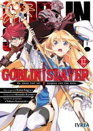 Editorial Ivrea, S.L. Goblin Slayer 12