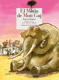 El motín de Moti Guj, Rudyard Kipling - REINO DE CORDELIA