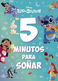 Disney Libros, Lilo & Stitch: 5 minutos para soñar