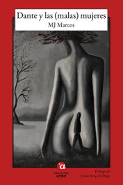 Dante y las (malas) mujeres, M.J. Marcos - AZIMUT