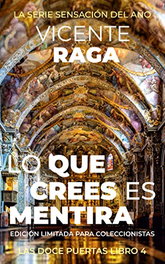 Lo que crees es mentira, Vicente Raga Segarra - ADDVANZA EDITORIAL