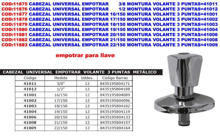 Cabezal Universal Empotrar 19/150 Montura Volante 3 Puntas 41004 Cabezal Universal Empotrar 19/150 Montura Volante 3 Puntas 41004