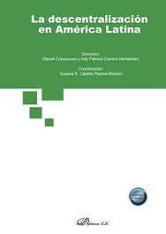 La descentralización en América Latina, Daniel Cravacuore - DYKINSON