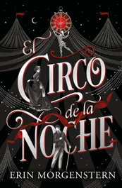 El circo de la noche, Erin Morgenstern - UMBRIEL