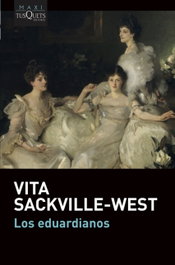 Los eduardianos, Vita Sackville-West - TUSQUETS