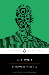 El hombre invisible, H.G. Wells - PENGUIN CLASICOS