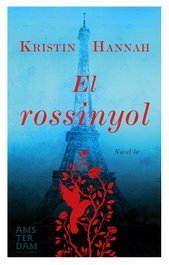El rossinyol, Kristin Hannah - AMSTERDAM