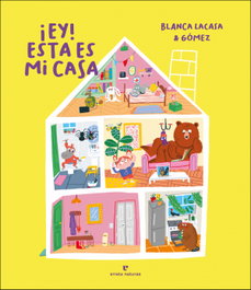 ERRATA NATURAE, ¡Ey! Esta es mi casa - Blanca Lacasa