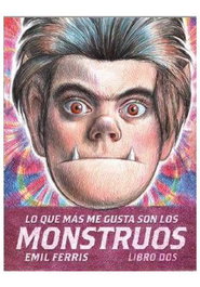 Penguin Random House Grupo Editorial, S.A.U. LO QUE MAS ME GUSTA SON LOS MONSTRUOS 02