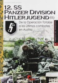 12.SS PANCER DIVISIÓN HITLERJUGEND, Massimiliano Afiero - ALMENA