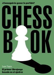 Chess Book, Ivan Tapia - LUNWERG EDITORES